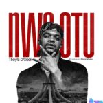 Tboyla - Nwa Otu featured image Tboyla - Nwa Otu – Tboyla Nwa Otu