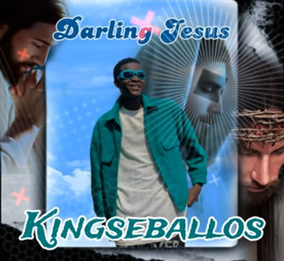 kingseballos - Darling Jesus featured image kingseballos - Darling Jesus – kingseballos Darling Jesus
