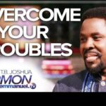 Prophet T.B Joshua - Overcome Your Troubles featured image Prophet T.B Joshua - Overcome Your Troubles – prophet T.B Joshua Sermon