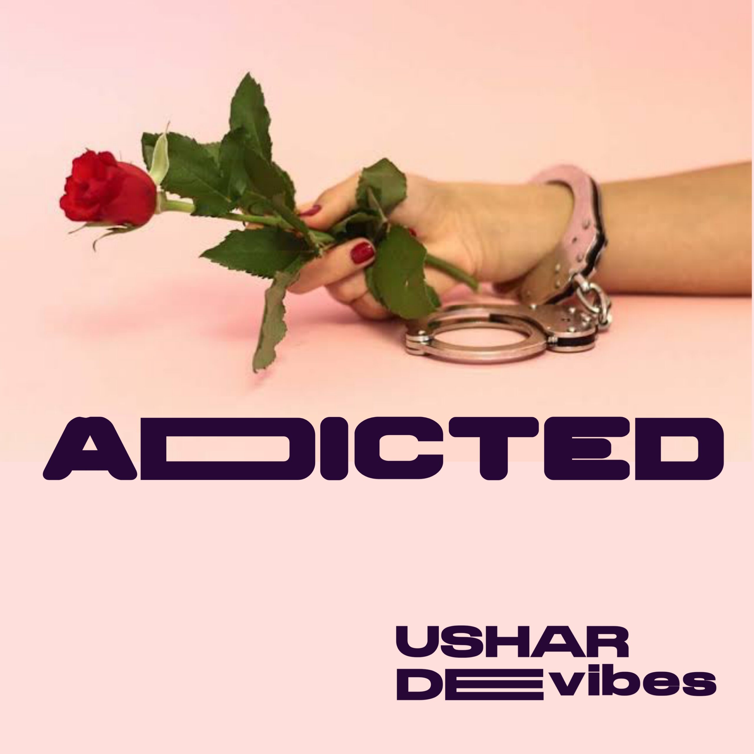 Ushardee Vibes - Addicted featured image Ushardee Vibes