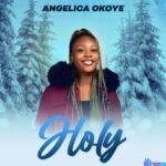 Angelica Okoye - Holy featured image Angelica Okoye - Holy – Angelica Okoye holy