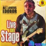 Best Of All Lover Edobor Mix featured image Best Of All Lover Edobor Mix – Best Of All Lover Edobor