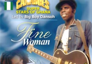 Canadoes Super Stars Of Ghana - Fine Woman – Canadoes Super Stars Of Ghana Fine Woman