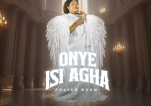 Chinyere Udoma - Onye Isi Agha (Prayer Room) featured image Chinyere Udoma - Onye Isi Agha (Prayer Room) – Chinyere Udoma Onye Isi Agha