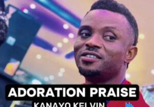 Kanayo Kelvin - Adoration Praise featured image Kanayo Kelvin - Adoration Praise – Kanayo Kelvin Adoration Praise