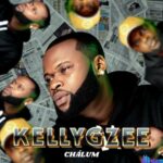 KellyGzee - Chalum – KellyGzee Chalum