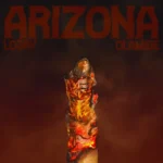 Lojay – Arizona ft. Olamide featured image Lojay – Arizona ft. Olamide – Lojay Arizona ft Olamide
