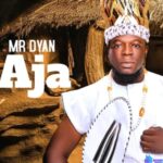 Mr Dyan - Aja featured image Mr Dyan - Aja – Mr Dyan Aja
