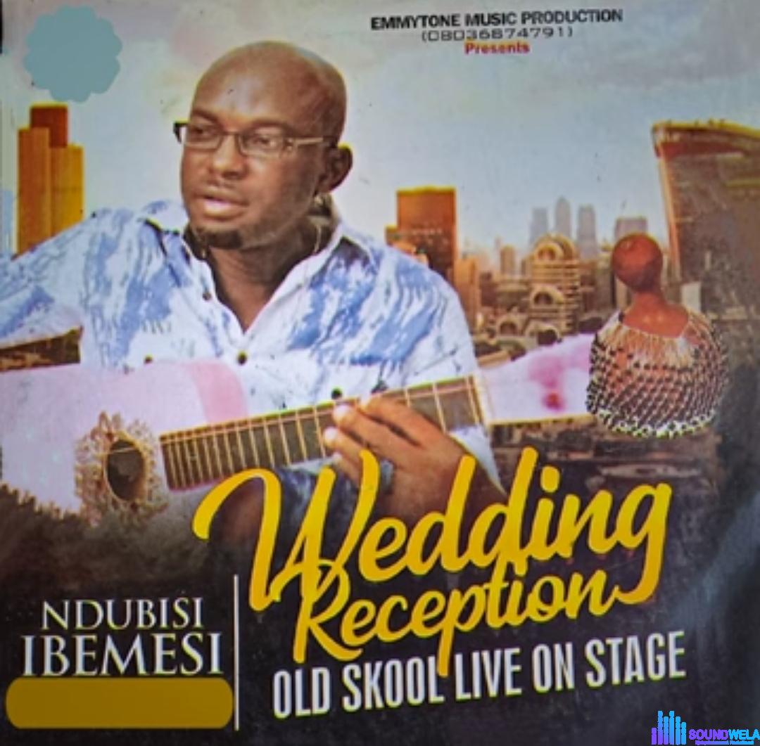 Ndubisi Ibemesi - Old Skool Live On Stage featured image Ndubisi Ibemesi - Old Skool Live On Stage – Ndubisi Ibemesi Old Skool Live On Stage