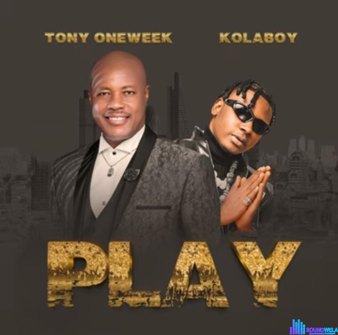 Tony OneWeek - Play (Feat. Kolaboy) featured image Tony OneWeek - Play (Feat. Kolaboy) – Tony One Week Ft Kolaboy Play