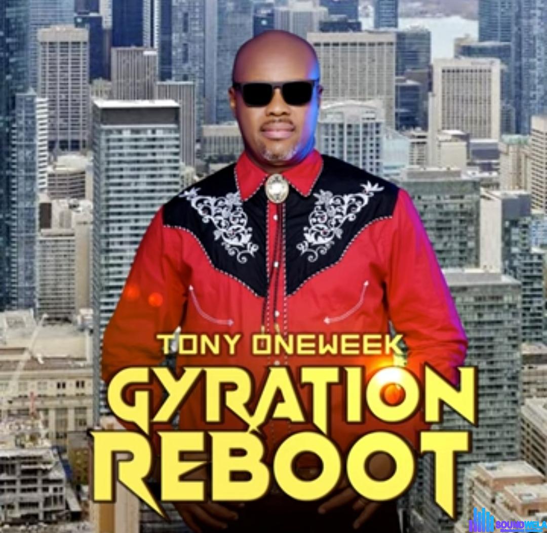 Tony OneWeek - Gyration Reboot featured image Tony OneWeek - Gyration Reboot – Tony One Week Gyration Reboot