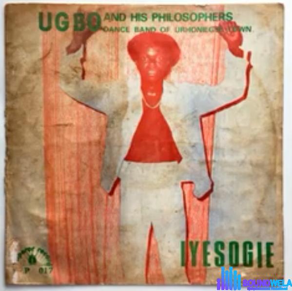 Ugbo - Iyesogie featured image Ugbo - Iyesogie – Ugbo Iyesogie