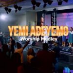 Yemi Adeyemo - Anointed Worship Medley featured image Yemi Adeyemo - Anointed Worship Medley – Yemi Adeyemo Anointed Worship Medley