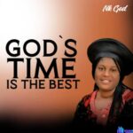 Nk god - God's Time Is The Best featured image Nk god - God's Time Is The Best – nk god Gods Time Is The Best