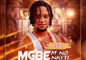 Ogene Akara Ugo - Mgbe'm No Nkiti &ndash; ogene Akara Ugo Mgbem No Nkiti