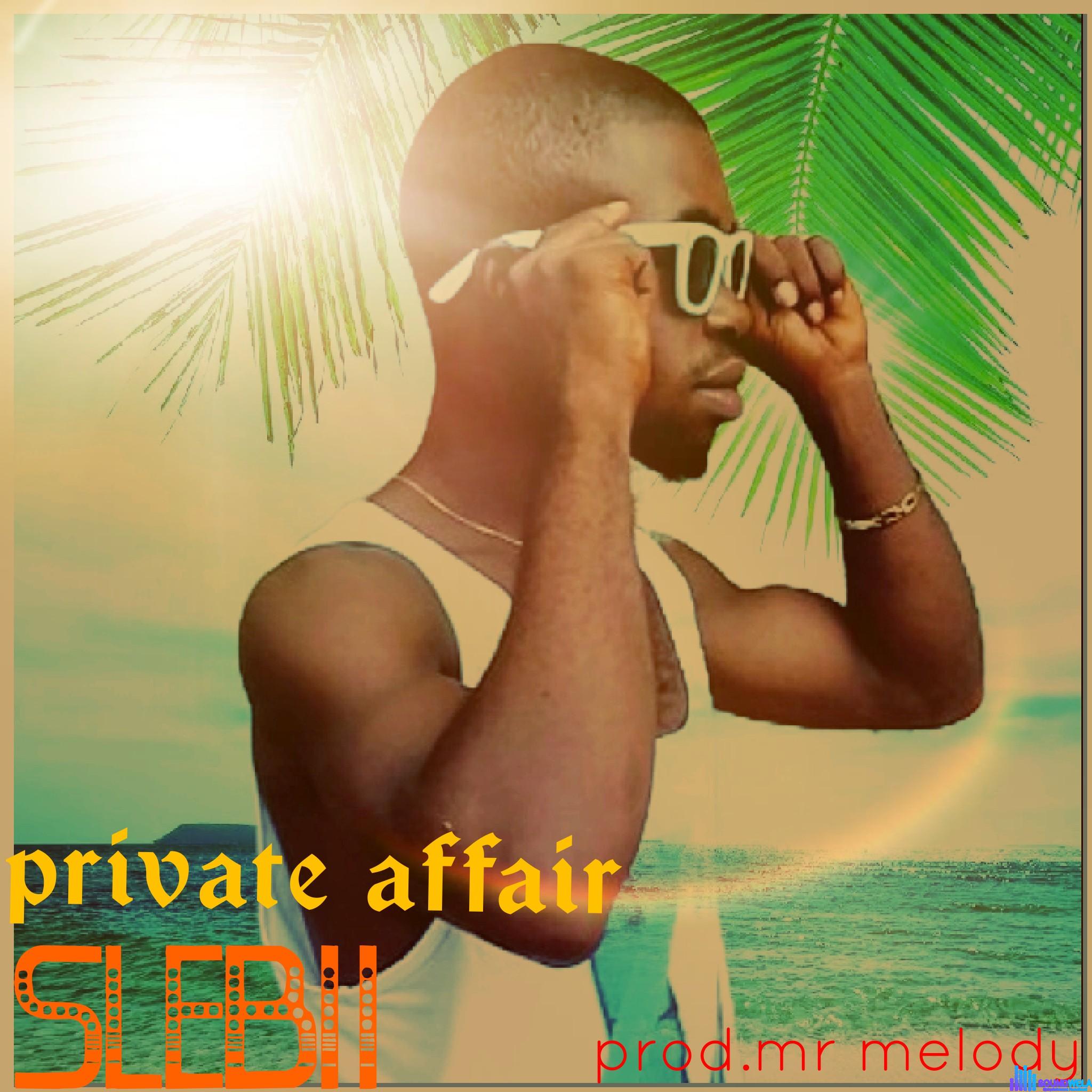 Slebii - Private Affair featured image Slebii - Private Affair – 1696653480204