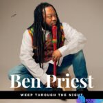 Ben Priest – Weep Through The Night featured image Ben Priest – Weep Through The Night – 600x600bf 60
