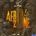 DJ Kerry - AfroZone The Mixtape &ndash; AfroZone The Mixtape
