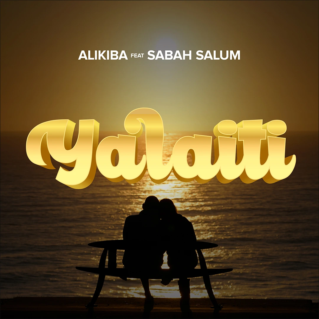 Alikiba – Yalaiti ft. Sabah Salum featured image Alikiba – Yalaiti ft. Sabah Salum – Alikiba Yalaiti ft. Sabah Salum