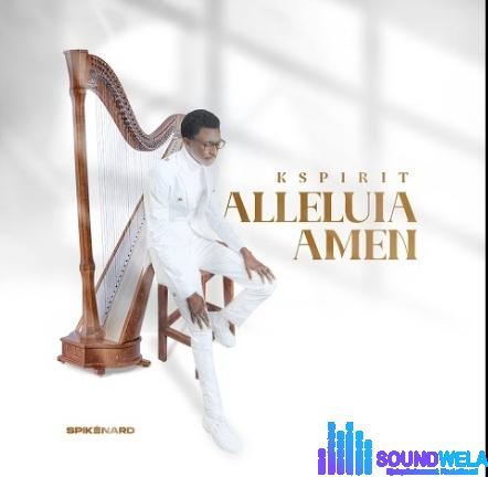 Kspirit – Alleluia Amen featured image Kspirit – Alleluia Amen – Alleluia Amen By Kspirit And The Spikenards