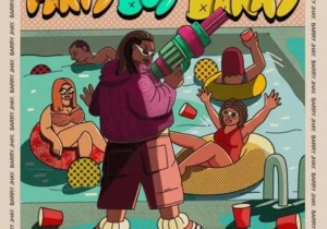 Barry Jhay – Explain Tire &ndash; Barry Jhay Party Boy Berry Album EP