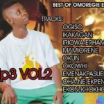 Best Of Omoregie Eguasa Mixtape featured image Best Of Omoregie Eguasa Mixtape – Best of omoregie Eguasa Mixtape