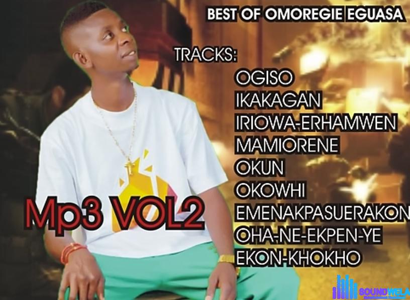 Best Of Omoregie Eguasa Mixtape featured image Best Of Omoregie Eguasa Mixtape – Best of omoregie Eguasa Mixtape