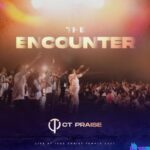 CT Praise - The Encounter featured image CT Praise - The Encounter – CT Praise the encounter