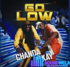 Chanda Na Kay – Go Low featured image Chanda Na Kay – Go Low – Chanda Na Kay Go Low