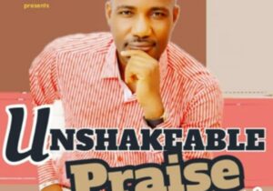 Chimere Nwenu - Unshakeable Praise, Vol. 2 featured image Chimere Nwenu - Unshakeable Praise, Vol. 2 – Chimere Nwenu Unshakeable Praise Vol. 2