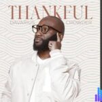 Davarius Crowder – Thankful &ndash; Davarius Crowder –Thankful