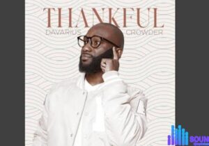 Davarius Crowder – Thankful &ndash; Davarius Crowder –Thankful