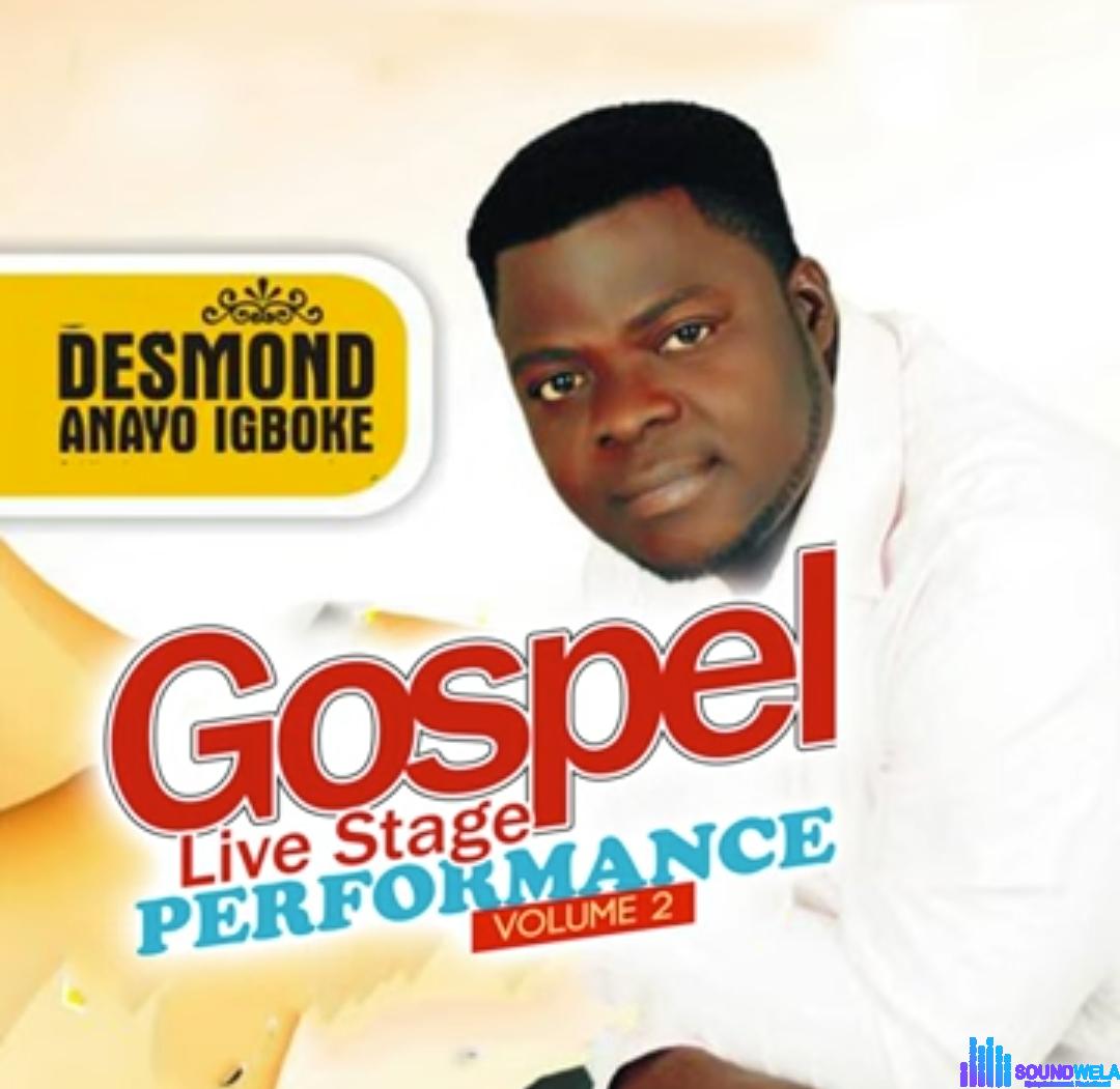 Desmond Anayo Igboke - Amara Ya Ji M featured image Desmond Anayo Igboke - Amara Ya Ji M – Desmond Anayo Igboke Gospel Live Performance Vol 2