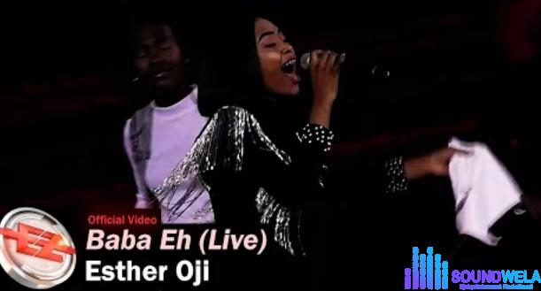 Esther Oji – Baba Eh (Live) featured image Esther Oji – Baba Eh (Live) – Esther Oji – Baba Eh Live