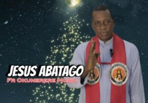 Rev Fr Paul Obayi - Jesus Abatago (Jesus Has Arrived) featured image Rev Fr Paul Obayi - Jesus Abatago (Jesus Has Arrived) – Fr Paul Obayi Okunerere