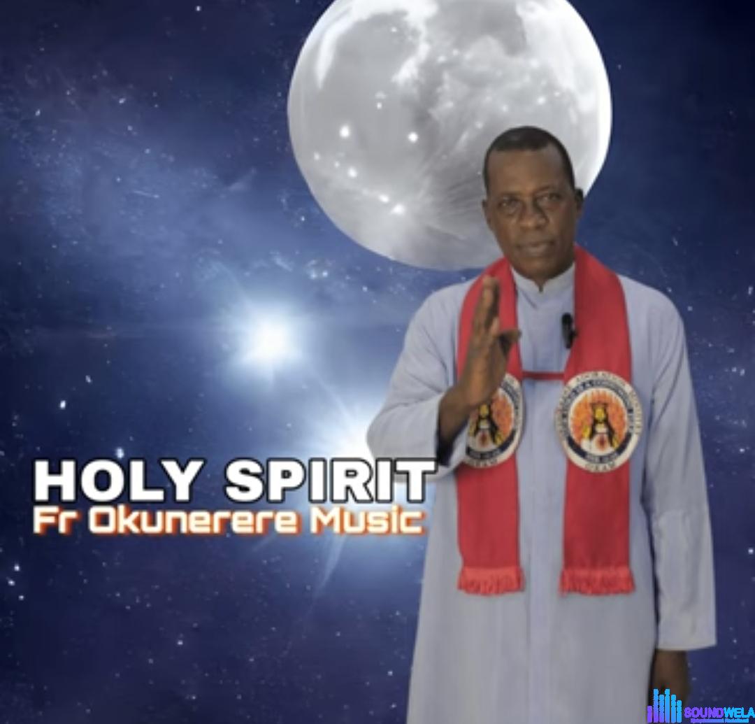 Rev Fr Paul Obayi Okunerere - Holy Spirit (Behold) featured image Rev Fr Paul Obayi Okunerere - Holy Spirit (Behold) – Fr Paul Obayi Okunerere songs
