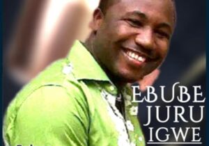 Prince Gozie Okeke - Ebube Juru Igwe featured image Prince Gozie Okeke - Ebube Juru Igwe – Gozie Okeke Ebube Juru Igwe
