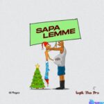 logik Tha Pro – Sapa Lemme &ndash; IMG 20231223 120618