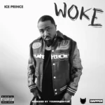 Ice Prince – Woke featured image Ice Prince – Woke – Ice Prince Woke scaled 1
