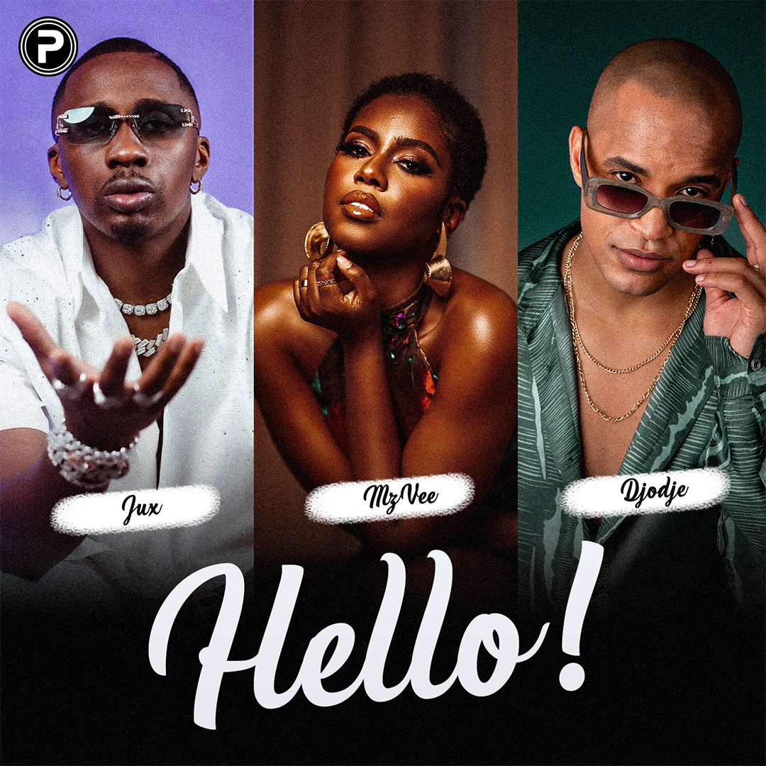 Jux – Hello ft. Djodje, P.M.P & MzVee featured image Jux – Hello ft. Djodje, P.M.P & MzVee – Jux Hello ft Djodje P M P MzVee