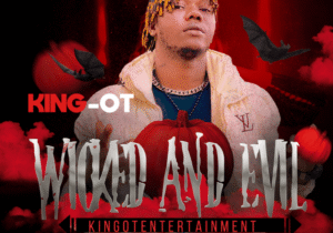 King OT – Wicked & Evil featured image King OT – Wicked & Evil – King OT Wicked Evil