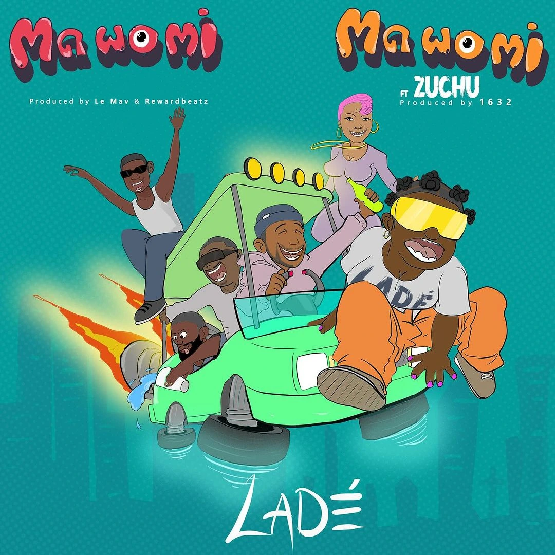 Lade – Ma Wo Mi (South Ah Remix) ft. Zuchu &ndash; Lade Ma Wo Mi ft Zuchu