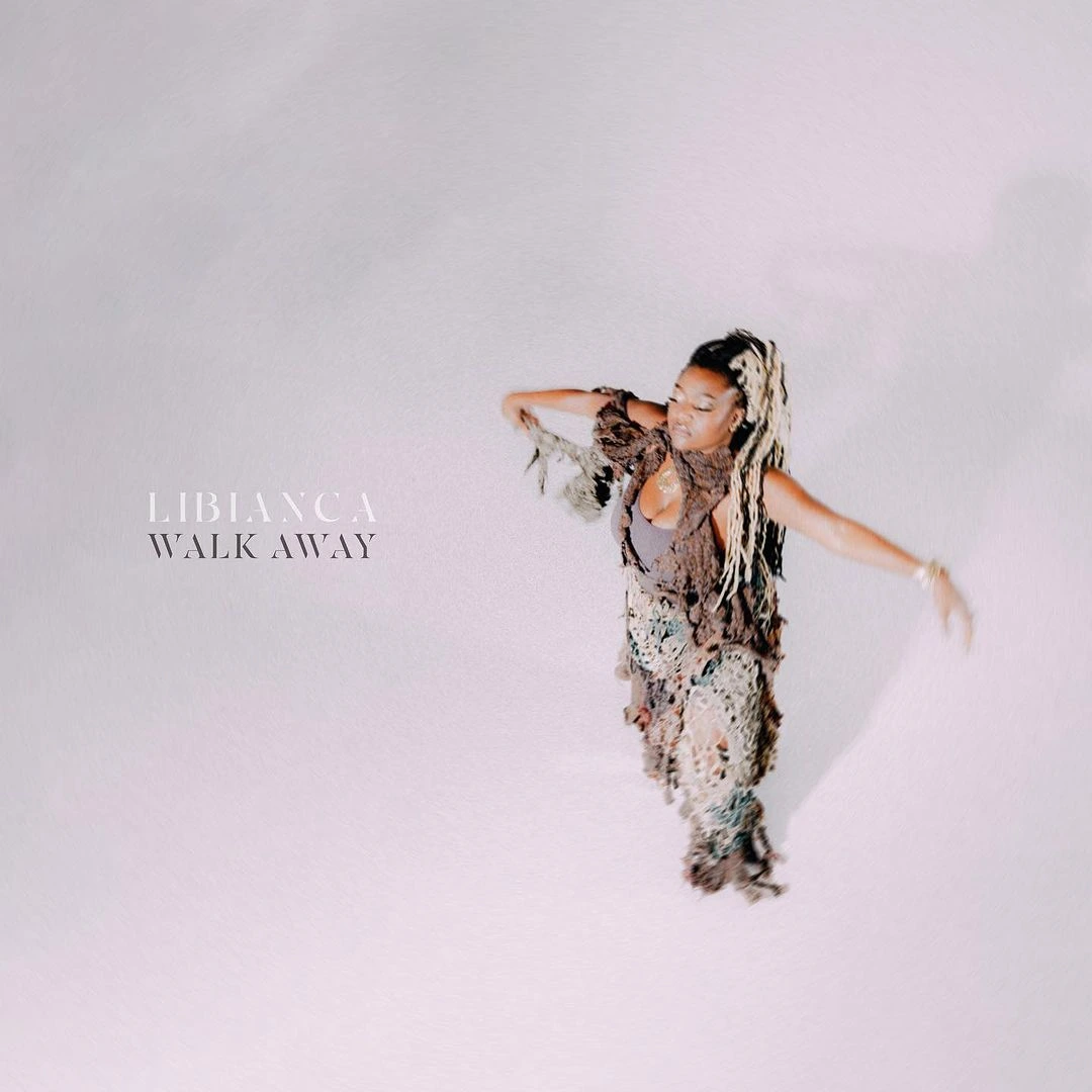 Libianca – Walk Away EP featured image Libianca – Walk Away EP – Libianca Walk Away EP