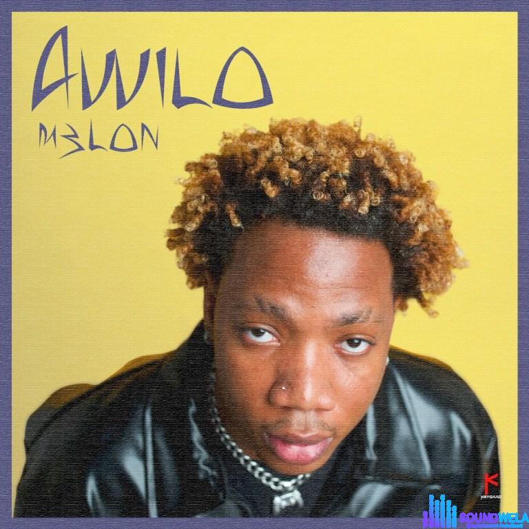 M3lon – Awilo featured image M3lon – Awilo – M3lon Awilo