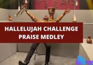 Nathaniel Bassey – Hallelujah Challenge Praise Medley featured image Nathaniel Bassey – Hallelujah Challenge Praise Medley – Nathaniel Bassey – Hallelujah Challenge Praise Medley