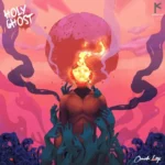 Omah Lay – Holy Ghost featured image Omah Lay – Holy Ghost – Omah Lay Holy Ghost 1