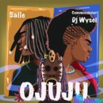 Salle – Ojuju ft. Commissioner DJ Wysei featured image Salle – Ojuju ft. Commissioner DJ Wysei – Salle – Ojuju Ft. Commissioner DJ Wysei