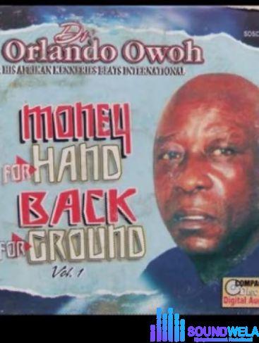 Dr Orlando Owoh - Sisi Salewa featured image dr-orlando-owoh-sisi-salewa