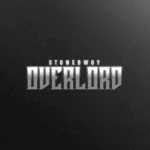 Stonebwoy – Overlord &ndash; Stonebwoy Overlord