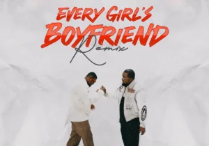 Xbusta – Every Girl’s Boyfriend (Remix) ft. Ice Prince featured image Xbusta – Every Girl’s Boyfriend (Remix) ft. Ice Prince – Xbusta Every Girls Boyfriend Remix ft Ice Prince